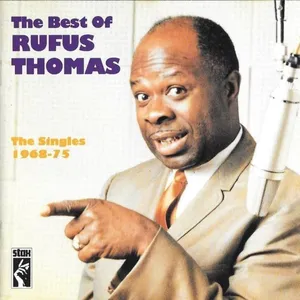 The best of Rufus Thomas : the singles 1968-75